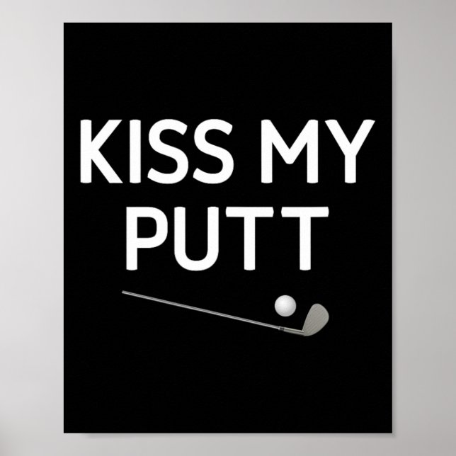 Affiche Embrasse mon putt  (Devant)