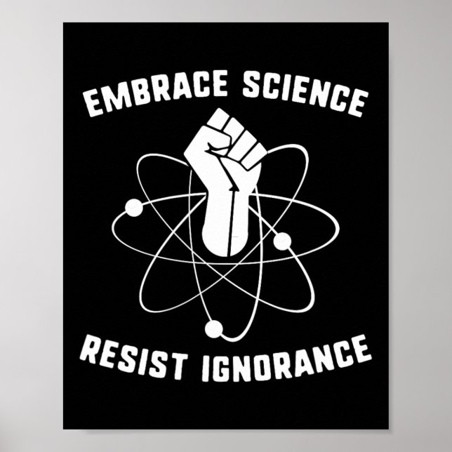 Affiche Embrasser la science résiste à l'ignorance Manifes (Devant)