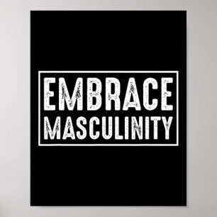 Affiche Embrassez La Masculinité Hommes Salle De Sport