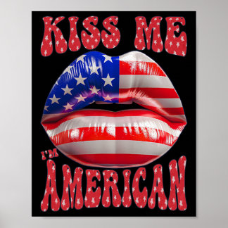 Affiche Embrassez-Moi Je Suis Américain Drapeau Usa Lèvres