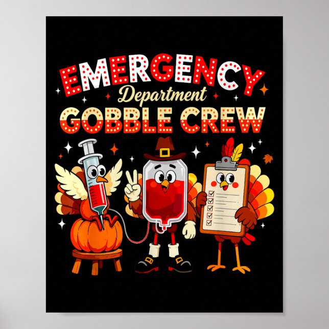 Affiche Emergency Department Gobble Crew Thanksgiving Nurs (Devant)