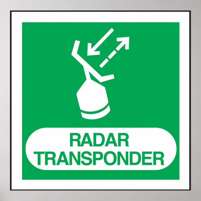 Affiche Emergency Radar Transponder Safety Sign (Devant)