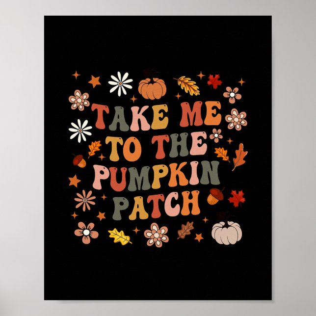 Affiche Emmène-moi à la Citrouille Patch de Thanksgiving A (Devant)
