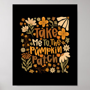 Affiche Emmène-moi à la parcelle de citrouilles Boho Flora