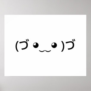 Affiche Emoticon (づ ◕ ‿ ‿ ◕) づ Kaomoji Japonais