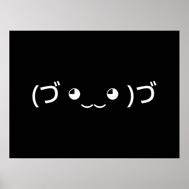Affiche Emoticon dans les bras (づ ◕ ‿ ‿ ◕) づ Japonais Kaom (Devant)
