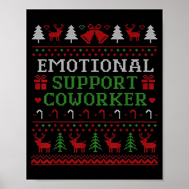 Affiche Emotional Suprt Coworker Funny Ugly Christmas Swea (Devant)