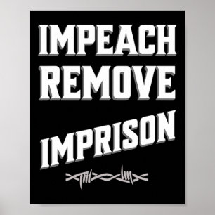 Affiche Empeach Remove Imprison Trump Cabinet Save Democra