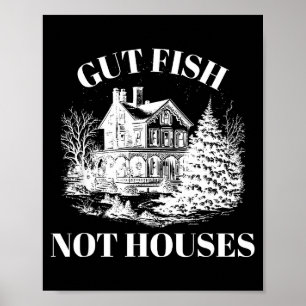 Affiche Empoissonner, pas de maisons Conservation côtière