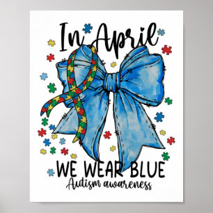 Affiche En Avril Nous Portons Bleu Sensibilisation sur l'a