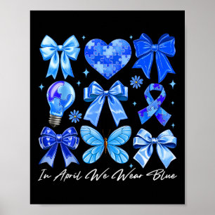 Affiche En Avril Nous Portons L'Autisme Bleu Coquette Bow 