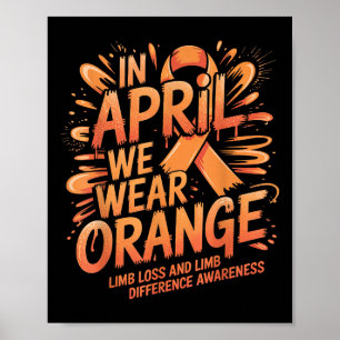 Affiche En Avril Nous Portons Orange Limb Perte Différence