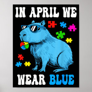 Affiche En avril, portez un bleu capybara cool pour la sen