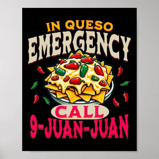 Affiche En cas d'urgence Queso Cinco De Mayo Appelez 9 Jua (Devant)