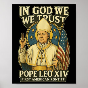 Affiche En Dieu, nous faisons confiance au Pape Leo Xiv Pr