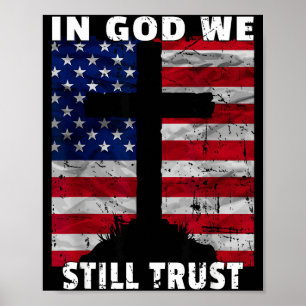Affiche En Dieu nous faisons encore confiance Drapeau amér