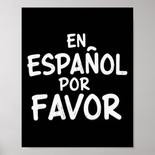 Affiche En Espanol Por Favor Professeur d'espagnol 3