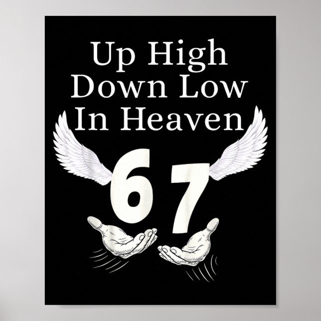 Affiche En Haut En Bas Au Ciel 67 Mains Mème 6 7 Drôle (Devant)