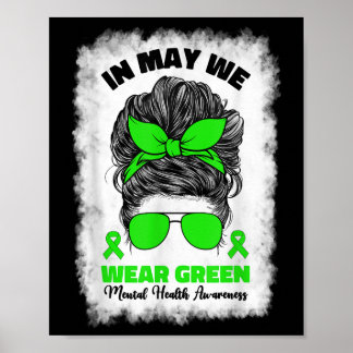 Affiche En Mai Nous Portons Green Messy Bun Mental Health