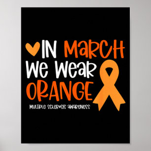 Affiche En mars, portez orange pour la sclérose en plaques