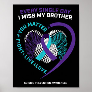 Affiche En mémoire de Je manque mon frère Prévention du su