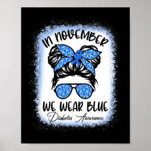 Affiche En Novembre, Nous Portons Blue Messy Bun Diabetes