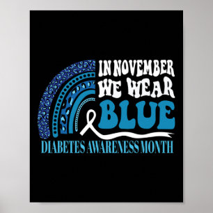 Affiche En Novembre Nous Portons Blue Rainbow Diabetes Awa