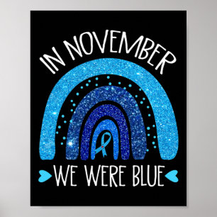 Affiche En Novembre Nous Portons Blue Rainbow Diabetes Awa