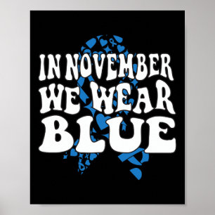Affiche En novembre We Wear Blue Ribbon Diabete Awareness