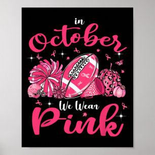 Affiche En Octobre Nous Portons Du Rose Football Cheerlead