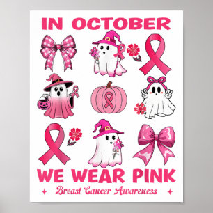 Affiche En Octobre Nous Portons Le Cancer Du Sein Rose Mai