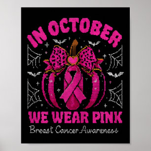 Affiche En Octobre Nous Portons Le Cancer Du Sein Rose Sen