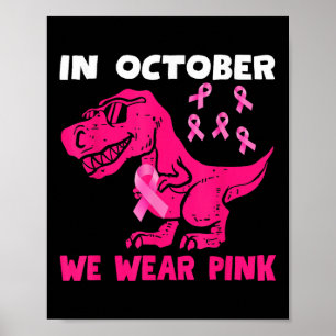 Affiche En Octobre Nous Portons Le Cancer Du Sein Rose Tre