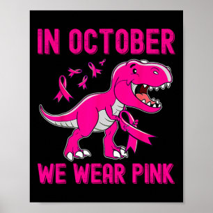 Affiche En Octobre Nous Portons Le Cancer Du Sein Rose Tre