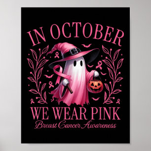 Affiche En Octobre Nous Portons Le Fantôme Rose Boo Cancer