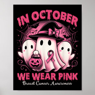 Affiche En Octobre Nous Portons Le Fantôme Rose Halloween