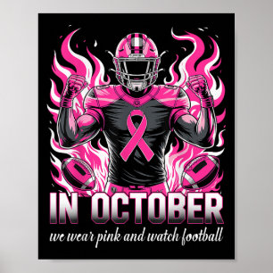 Affiche En Octobre Nous Portons Le Football Rose Cancer Du
