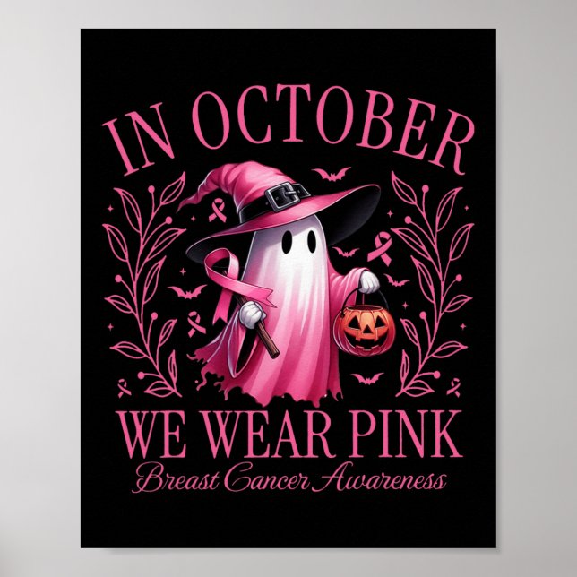 Affiche En Octobre Nous Portons Le Ghost Ghost Witch Cance (Devant)