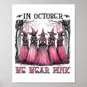 Affiche En Octobre Nous Portons Nk Ribbon Witch Halloween