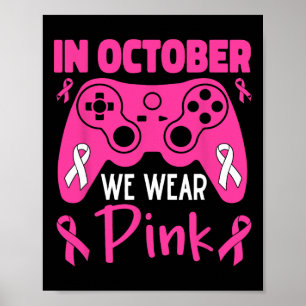 Affiche En Octobre, Nous Portons Pink Breast Cancer Jouer 