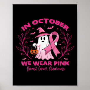 Affiche En Octobre, Nous Portons Pink Breast Cancer Sensib