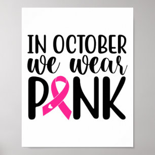 Affiche En Octobre Nous Portons Pink Breast Cancer Sensibi