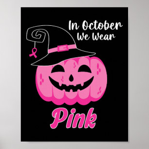 Affiche En Octobre Nous Portons Pink Breast Cancer Sensibi