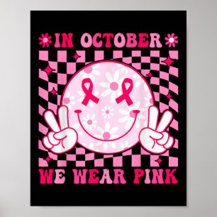 Affiche En Octobre Nous Portons Pink Breast Cancer Sensibi