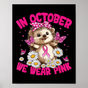 Affiche En Octobre Nous Portons Pink Breight Cancer Sensib