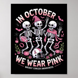 Affiche En Octobre Nous Portons Pink Halloween Skeleton Br