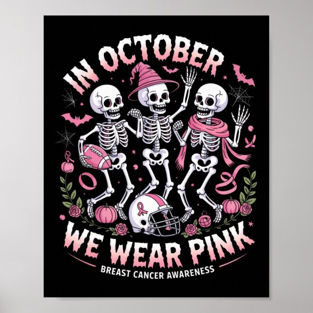 Affiche En Octobre Nous Portons Pink Halloween Skeleton Br (Devant)