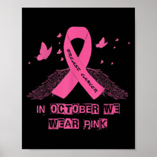 Affiche En Octobre Nous Portons Pink Love Hope Faith Breas