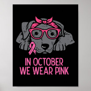 Affiche En Octobre Nous Portons Pink Pitbull Chien Cancer