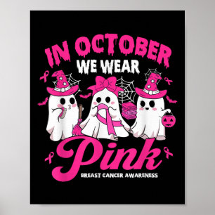 Affiche En Octobre Nous Portons Pink School Janitor Breast